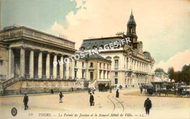 Photo ancienne de Tours, son palais de justice et l'hôtel de ville