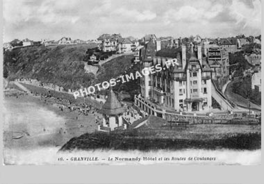 L'hôtel Normandy à Granville et la route de Coutances en 1900