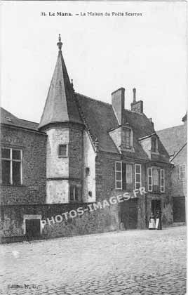 Ancienne photo de la maison du poète Scarron au Mans